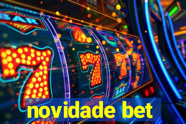 novidade bet